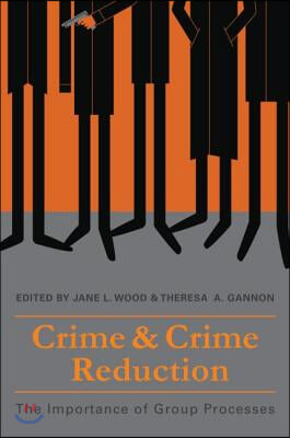 Crime and Crime Reduction