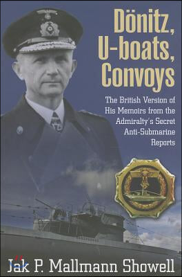 Donitz, U-Boats, Convoys