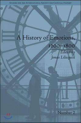 History of Emotions, 1200–1800