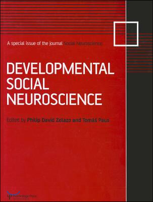 Developmental Social Neuroscience