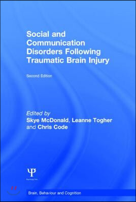 Social and Communication Disorders Following Traumatic Brain Injury