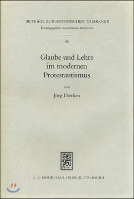 Glaube Und Lehre Im Modernen Protestantismus: Studien Zum Verhaltnis Von Religiosem Vollzug Und Theologischer Bestimmtheit Bei Barth Und Bultmann Sowi