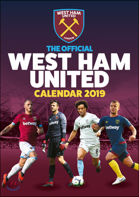 The Official West Ham United F.c. 2019 Calendar