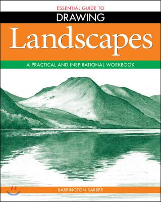 Landscapes: A Practical and Inspirational Workbook