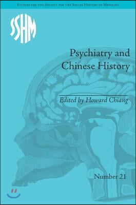 Psychiatry and Chinese History