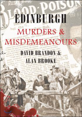 Edinburgh Murders & Misdemeanours