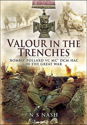 Valour in the Trenches
