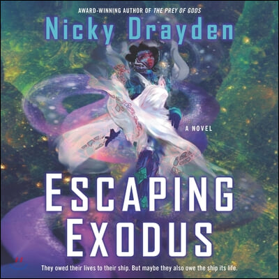 Escaping Exodus Lib/E