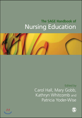 The Sage Handbook of Nursing Education