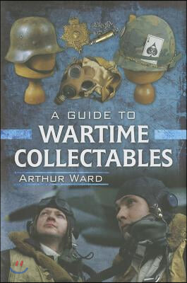 Guide to Wartime Collectables