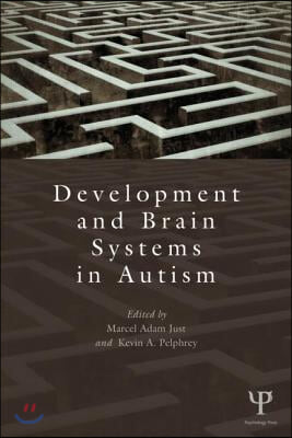 Development and Brain Systems in Autism