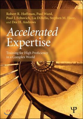 Accelerated Expertise