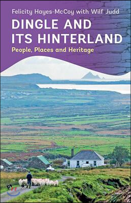 Dingle and its Hinterland