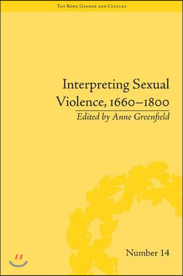 Interpreting Sexual Violence, 1660–1800