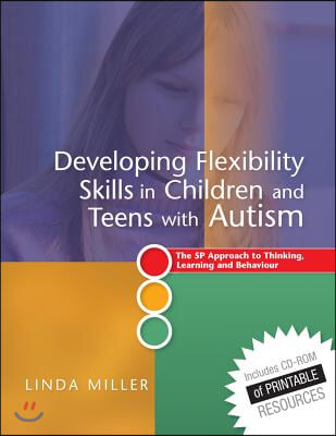 Developing Flexibility Skills in Children and Teens with Aut