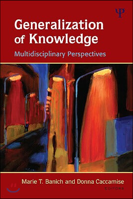 Generalization of Knowledge: Multidisciplinary Perspectives