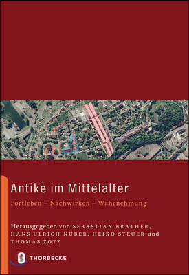 Antike Im Mittelalter