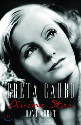 Greta Garbo: Divine Star