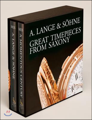 A. Lange &amp; Sohne - Great Timepieces from Saxony