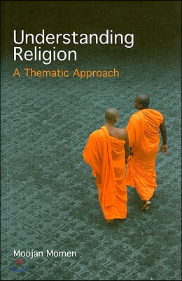 Understanding Religion: A Thematic Approach