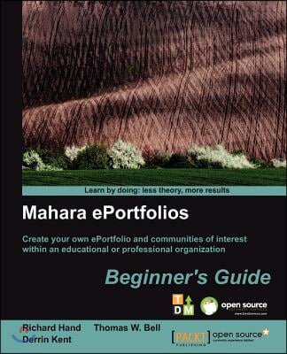 Mahara E-Portfolios: Beginner&#39;s Guide