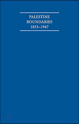 Palestine Boundaries 1833-1947 4 Volume Set Including Boxed Maps