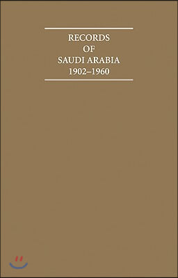 Records of Saudi Arabia 1902-1960 10 Volume Hardback Set Including Boxed Genealogical Table and Maps