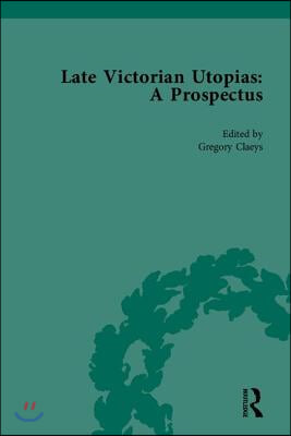 Late Victorian Utopias: A Prospectus