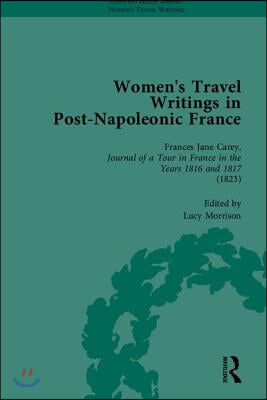 Women&#39;s Travel Writings in Post-Napoleonic France, Part I
