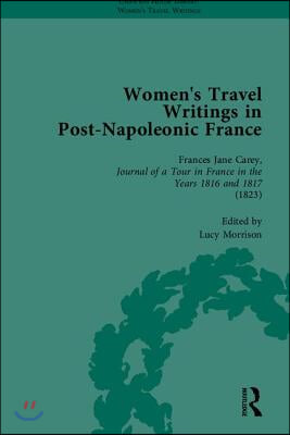 Women's Travel Writings in Post-Napoleonic France, Part I