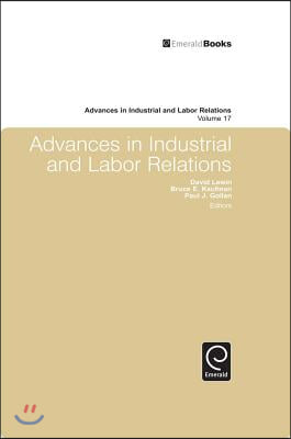 Advances in Industrial and Labor Relations