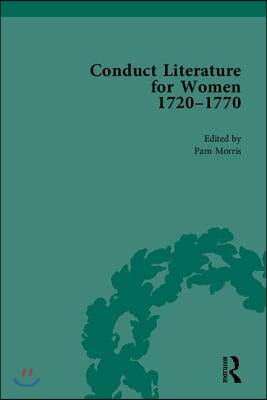 Conduct Literature for Women, Part III, 1720-1770