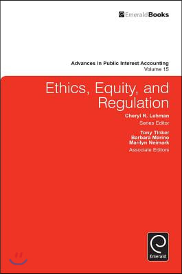 Ethics, Equity, and Regulation