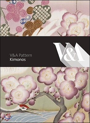 V&amp;a Pattern: Kimono: (Hardcover with CD)