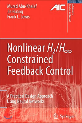 Nonlinear H2/H-Infinity Constrained Feedback Control: A Practical Design Approach Using Neural Networks