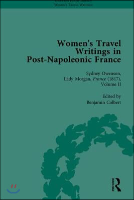 Women&#39;s Travel Writings in Post-Napoleonic France, Part II
