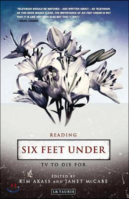 Reading Six Feet Under: TV to Die for