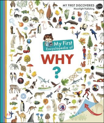 My First Encyclopedia of Why?