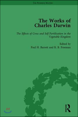 Works of Charles Darwin: Vol 25: The Effects of Cross and Self Fertilisation in the Vegetable Kingdom (1878)