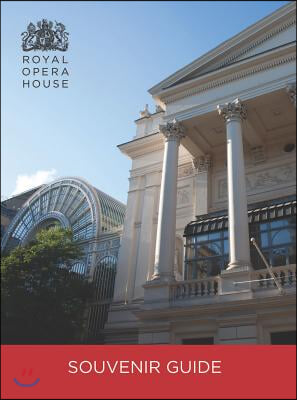 The Royal Opera House Guidebook