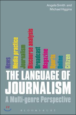 The Language of Journalism: A Multi-Genre Perspective