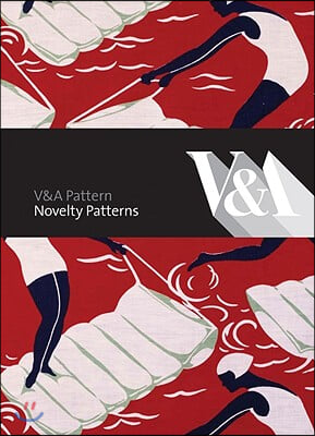 V&a Pattern: Novelty Patterns: (Hardcover with CD)