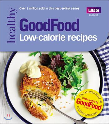 Good Food: Low-Calorie Recipes