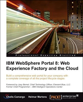 IBM Websphere Portal 8: Web Experience Factory and the Cloud