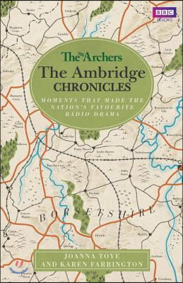 Archers: the Ambridge Chronicles