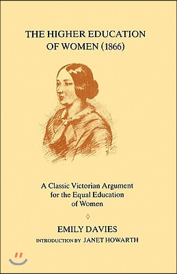 The Higher Education of Women, 1866