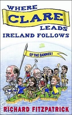 Where Clare Leads, Ireland Follows