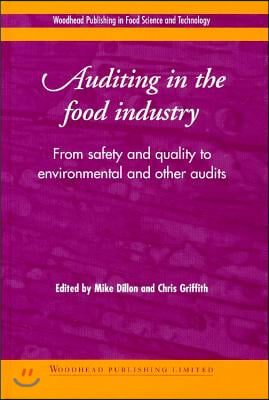 Auditing in the Food Industry: From Safety and Quality to Environmental and Other Audits