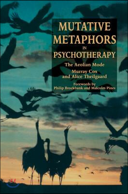 Mutative Metaphors in Psychotherapy: The Aeolian Mode