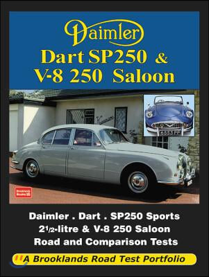 Daimler Dart SP250 &amp; V-8 250 Saloon